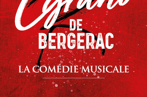 Gagnez vos entrées pour voir Cyrano de Bergerac, la comédie musicale culte en France