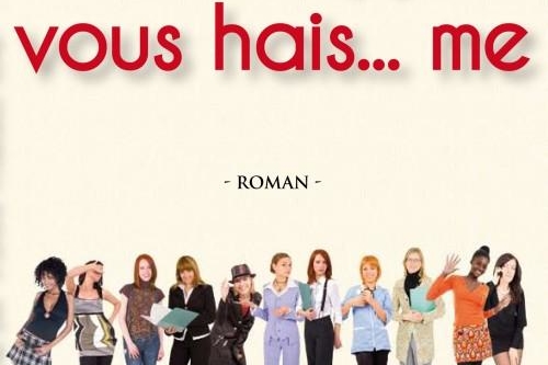 Gagnez des livres Femmes je vous hais..me