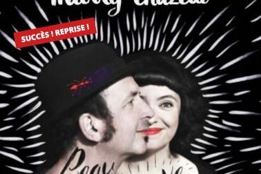 Riez en musique avec Peau Neuve de la charmante Lili Cros et du charismatique Thierry Chazelle au Ciné 13 théâtre