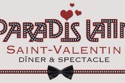 Le Paradis Latin et Casting.fr offrent une soirée en amoureux pour la Saint Valentin