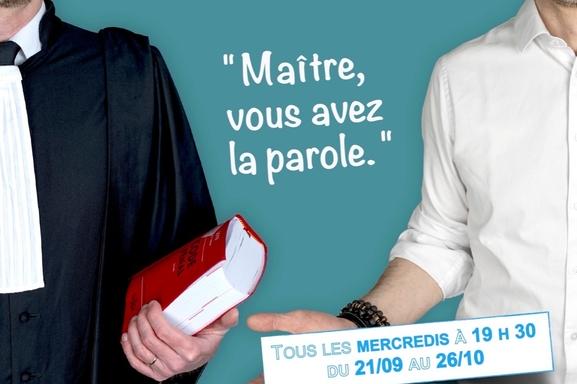 "Maître, vous avez la parole" de Sébastien Wust un spectacle divinement drôle sur le métier d'avocat écrit par un avocat, à voir dès aujourd'hui au Théâtre Bo.