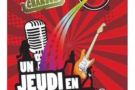 Evènement ! Un jeudi en chanson ! Votre rendez vous musical !