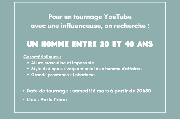 Appel à candidatures pour le tournage d'une vidéo YouTube avec une grande influenceuse !