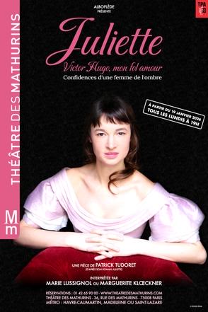 Juliette, Victor Hugo mon fol amour, plongez dans l’intimité d’un amour absolu