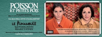 Jeu concours : “Poisson et petits pois !” avec Marie Hélène Lentini et Dorothée Martinet, une magnifique pièce d' Ana Maria Bamberger