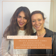 Prisca Demarez est l'invitée du 16ème épisode de Casting Call, le podcast de la rédaction de Casting.fr