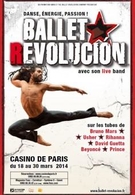 Ballet Revolución, un show de grande qualité, rythmé et fascinant