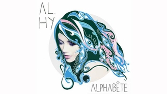 Alphabète, entrez dans le monde de la merveilleuse Al Hy avec son premier album