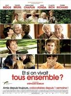 Découvrez Et si on vivait tous ensemble en salles le 18 janvier !