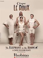 Une ambiance glamour et sophistiquée des années 30 avec " Cirque le Roux - The Elephant in the Room ", ca se passe maintenant à Bobino...