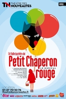 La folle histoire du Petit Chaperon rouge, la comédie musicale familiale partenaire de Casting.fr