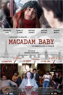 Macadam Baby, un film réaliste et touchant de Patrick Bossard