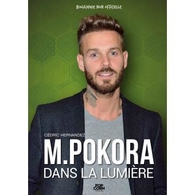 Vous souhaitez en savoir un peu plus sur Matt Pokora? Demandez en cadeau le livre «M Pokora Dans la lumière»