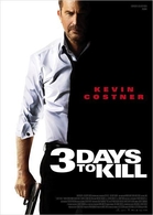 3 days to kill, action suspense et danger