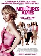 Mes meilleures amies en salle le 10 août !
