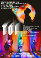 TOI : l’expérience immersive qui fait de vous une œuvre d’art vivante !