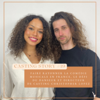 Christopher Lopez est l'invité du 19ème épisode de Casting Call, le podcast de la rédaction de Casting.fr