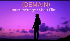 (DEMAIN) - Court-métrage/Short Film 2020