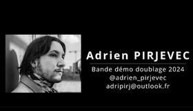 Adrien PIRJEVEC Bande Démo Voix 2024