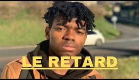 LE RETARD