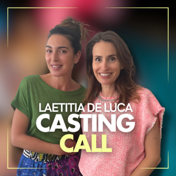 Podcast Casting Call : de « L’Amour et autres mensonges » aux confidences de Laetitia Luca
