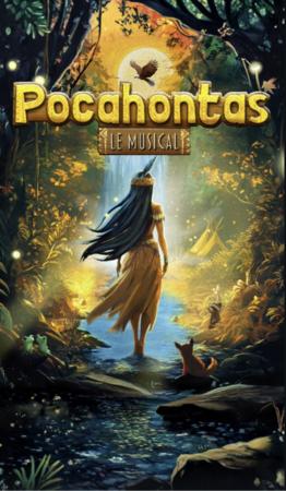 “Pocahontas, le musical” : un voyage magique au cœur de la légende
