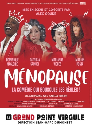 On vous embarque dans les coulisses de “Ménopause”, le spectacle musical du moment mis en scène par Alex Goude
