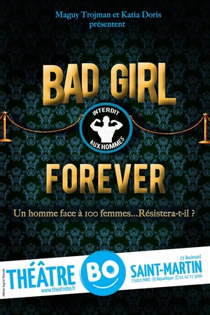 Katia Doris met en scène Bad Girl Forever ! kev Adams sera le Guest!