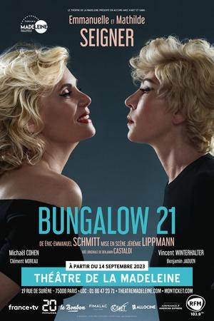 Mathilde et Emmanuelle Seigner réunies pour la première fois dans "Bungalow 21", la nouvelle pièce d’Éric-Emmanuel Schmitt, sur une idée originale de Benjamin Castaldi dès ce 14 septembre au Théâtre de la Madeleine, coup de cœur Casting.fr !