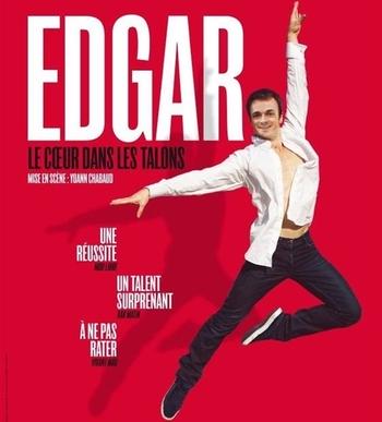 Qui est Edgar? Découvrez le au Festival d'Avignon dans son spectacle "Le coeur dans les talons"