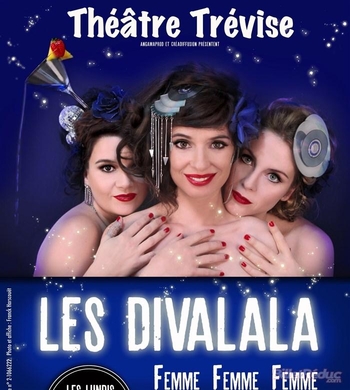 Les Divalala réinterprètent la variété française dans "Femme,femme,femme", on vous offre vos places