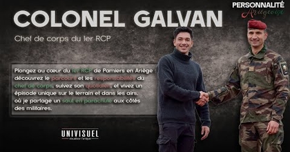 COLONEL GALVAN : IMMERSION AU 1er RCP PAMIERS EN ARIÈGE, QUOTIDIEN DU MILITAIRE,  SAUT EN PARACHUTE