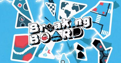 [Émission] Breaking Board (#3)