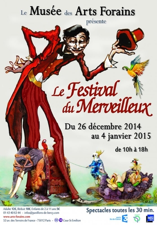 Le Festival du Merveilleux nous transporte dans un monde féérique au Musée des Art Forains